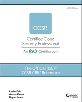 The Official (ISC)2 CCSP CBK Reference