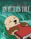 An Otters Tale