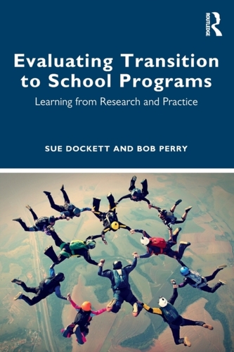 Evaluating Transition to School Programs