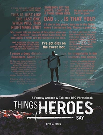 Things Heroes Say