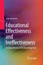 Educational Effectiveness and Ineffectiveness