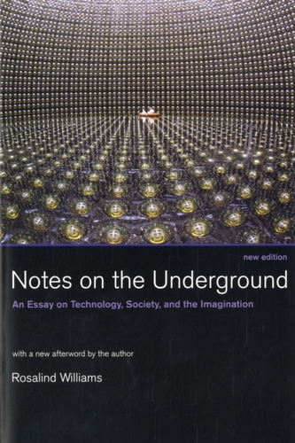 Notes on the Underground