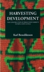 Harvesting Developments