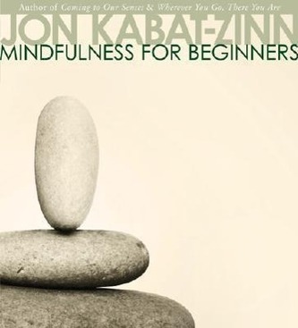 Mindfulness for Beginners