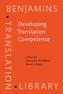 Developing Translation Competence