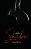 Shadow