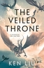 The Veiled Throne