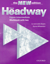 New Headway Upper-Intermediate Workbook with key