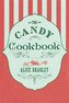 The Candy Cookbook
