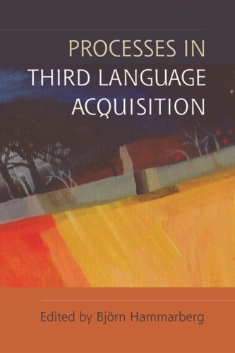 Processes in Third Language Acquisition