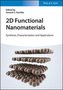 2D Functional Nanomaterials