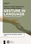 Gesture in Language