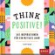 Think Positive!