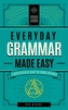 Everyday Grammar Made Easy
