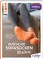 Kuschlige Sofasocken stricken