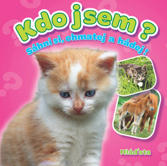Kdo jsem? Mláďata