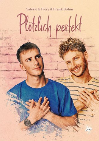 Plötzlich perfekt