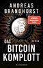 Das Bitcoin-Komplott