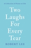 Two Laughs For Every Tear