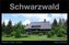 Schwarzwald