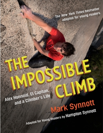 Impossible Climb (Young Readers Adaptation)