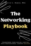 The Networking Playbook