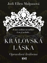 Královská láska: Opravdová královna