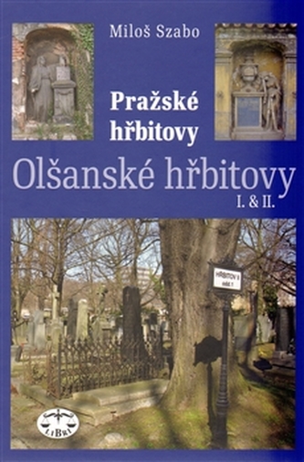 Olšanské hřbitovy I. a II.
