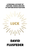 Luck