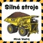 Silné stroje