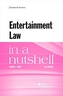 Entertainment Law in a Nutshell