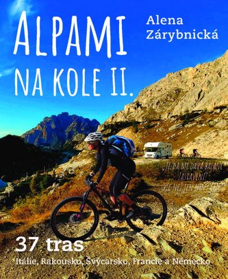Alpami na kole II. - 37 tras