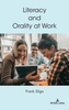 Literacy and Orality at Work