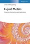 Liquid Metals