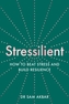 Stressilient