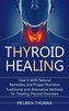 Thyroid Healing