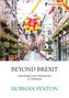 Beyond Brexit