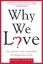 Why We Love