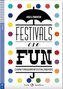 Festivals are Fun  + CD