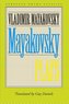 Mayakovsky: Plays