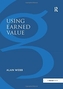 Using Earned Value