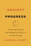Against Progress