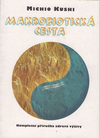 Makrobiotická cesta