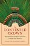 The Contested Crown