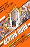 Action Dude