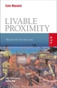 Liveable Proximity