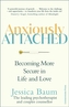 Anxiously Attached