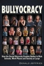 Bullyocracy