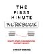 The First Minute - Workbook