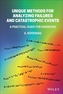 Unique Methods for Analyzing Failures and Catastrophic Events